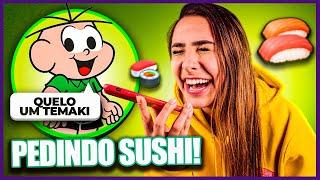 PEDINDO COMIDA JAPONESA COM A VOZ DO CEBOLINHA