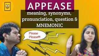 #16 Appease  Meaning Mnemonic Pronunciation  Vocabulary  Barron’s 333 CAT GRE GMAT SAT CDS SSC