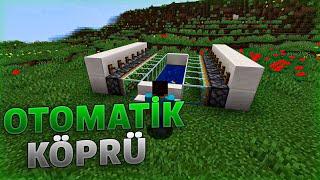 MİNECRAFT  OTOMATİK KÖPRÜ YAPIMI