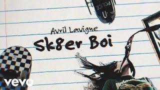 Avril Lavigne - Sk8er Boi Official Lyric Video