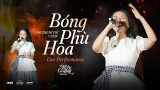 Phương Mỹ Chi - Bóng Phù Hoa  Live Performance at Showcase