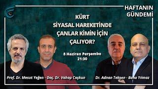 Kürt Siyasal Hareketinde Çanlar Kimin İçin Çalıyor?