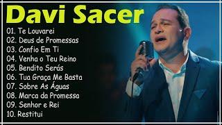 Davi Sacer As Músicas De Maior Sucesso  A Melhor Música Religiosa 2024#musicagospel