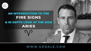 Introduction to the Fire Signs + Aries