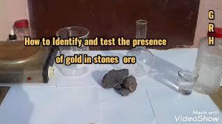 نحوه تشخیص و آزمایش وجود طلا در سنگ ها