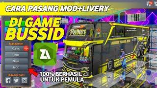 100% Berhasil CARA PASANG MOD+LIVERY DI GAME BUSSID BAGI PEMULA  Bus Simulator Indonesia