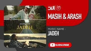 Masih & Arash Ap - Jadeh  مسیح و آرش ای پی - جاده 