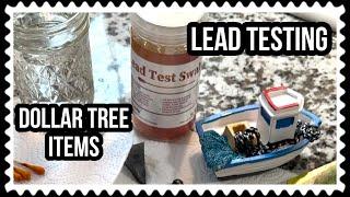 LEAD TESTING  DOLLAR TREE ITEMS