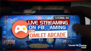 Cara Live Streaming di Facebook Gaming dengan Omlet Arcade di Smartphone Android - Semua Bisa