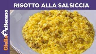 RISOTTO ALLA SALSICCIA E ZAFFERANO Ricetta facile