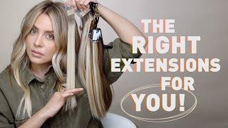 The Right Hair Extensions For YOU Type + Method + Color