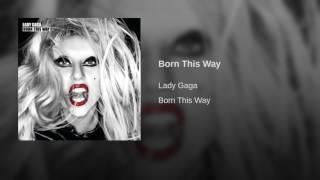 Lady Gaga - Born This Way Audio