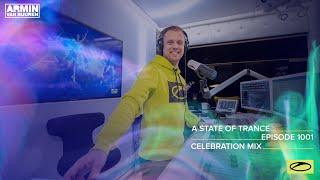 A State of Trance Episode 1001 ASOT 1000 - Celebration Mix @astateoftrance