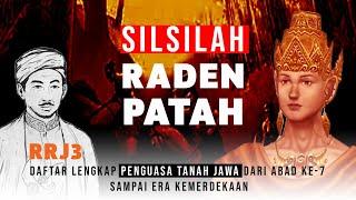 Raja Raja Jawa 3 Silsilah Raden Patah