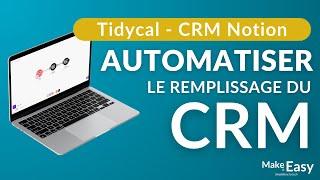 Automatisation Make  Connecter Tidycal à son CRM Notion