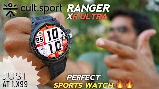 Cult Ranger XR Ultra Smartwatch  The Ultimate Rugged Smartwatch 