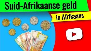 Leer van geld - Leer van Suid-Afrikaanse geld in Afrikaans