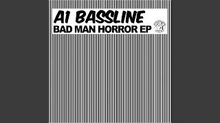 Bad Man Horror Theme