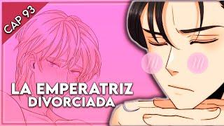 La Emperatriz Divorciada Capitulo 93 - Webtoon Doblaje Español Latino Fandub