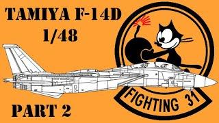 Tamiya F-14D in 148 Scale - Building An Aviation Legend - Part 2