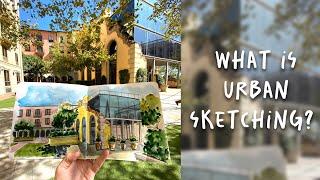 What is Urban Sketching? A Brief Overview....