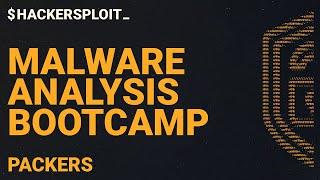 Malware Analysis Bootcamp - Packers & Unpacking