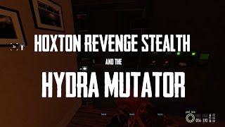 Payday 2 Hoxton Revenge Stealth - Hotfix 118.2 & Hydra Mutator