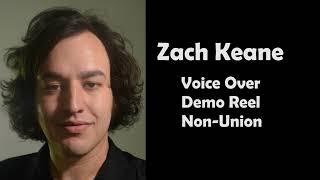 Zachary Keane VO Demo Reel