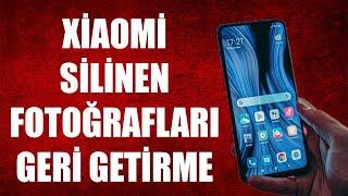 XİAOMİ SİLİNEN FOTOĞRAFLARI GERİ GETİRME %100 İŞE YARIYOR