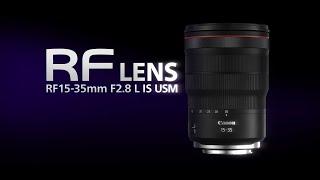 Introducing the RF15-35mm F2.8 L IS USM Canon Official）