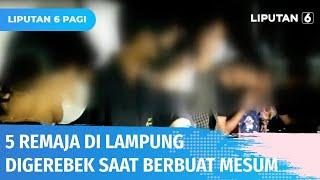 Gerebek Kos-kosan Polisi Amankan 5 Pasangan Remaja yang Berbuat Mesum  Liputan 6