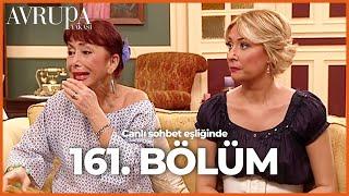 Avrupa Yakası 161. Bölümü Birlikte İzliyoruz