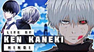 Life of Ken Kaneki in Hindi  Tokyo Ghoul