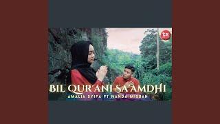 Bil Qurani Saamdhi feat. Nanda Misbah