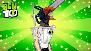 Ben 10 Chainsaw Man  X Skibidi Toilet  Fanmade Transformation