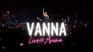 Vanna & Boytronic - Tek je 12 sati Live@Arena