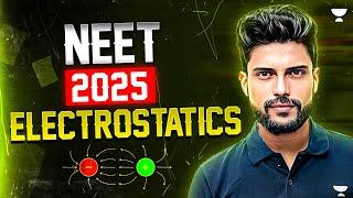 Complete ElectroStatics  NEET 2025  Prateek Jain