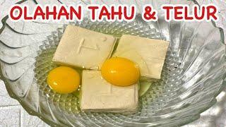 PADAHAL CUMA TAHU & TELUR TAPI KALAU DI MASAK GINI JADI REBUTAN