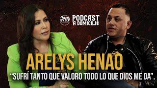 Arelys Henao de la POBREZA al ÉXITO - Podcast a Domicilio