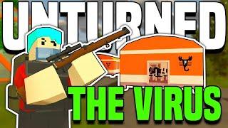 THE VIRUS - Unturned Roleplay Movie Complete Season 1