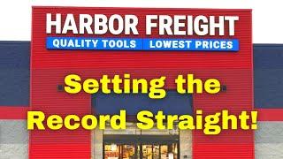 Harbor Freight called me after my last video Here is what we talked about...