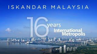 Iskandar Malaysia Development - An International Metropolis 16 Years In The Making 52 Projects