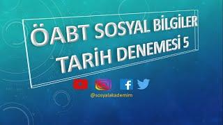 5 2021 ÖABT SOSYAL BİLGİLER TARİH DENEMESİ 5   Çıkacak Soru Tipleri