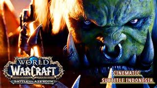 @Warcraft Battle of Azeroth Old Soldier Sinematik - Subtitle indonesia