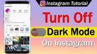 How To Turn Off Dark Mode on Instagram