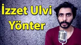 How To Pronounce Izzet Ulvi Yonter