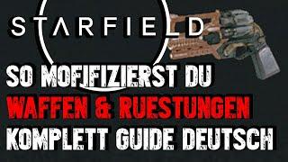 Starfield - Mods für Waffen und Rüstungen sowie Helme Rucksäcke & Anzüge Guide Deutsch  Mottenmann