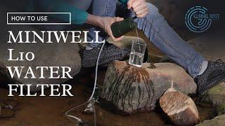 How to Use Miniwell L10 Outdoor Water Filter