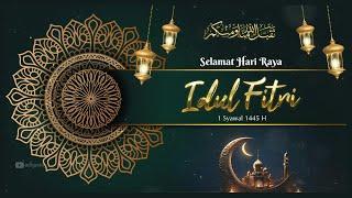 Ucapan Selamat Hari Raya Idul Fitri 2024 - Part03