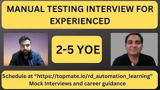 Manual Testing Interview Questions and Answers Manual Testing Mock Interview for Experienced